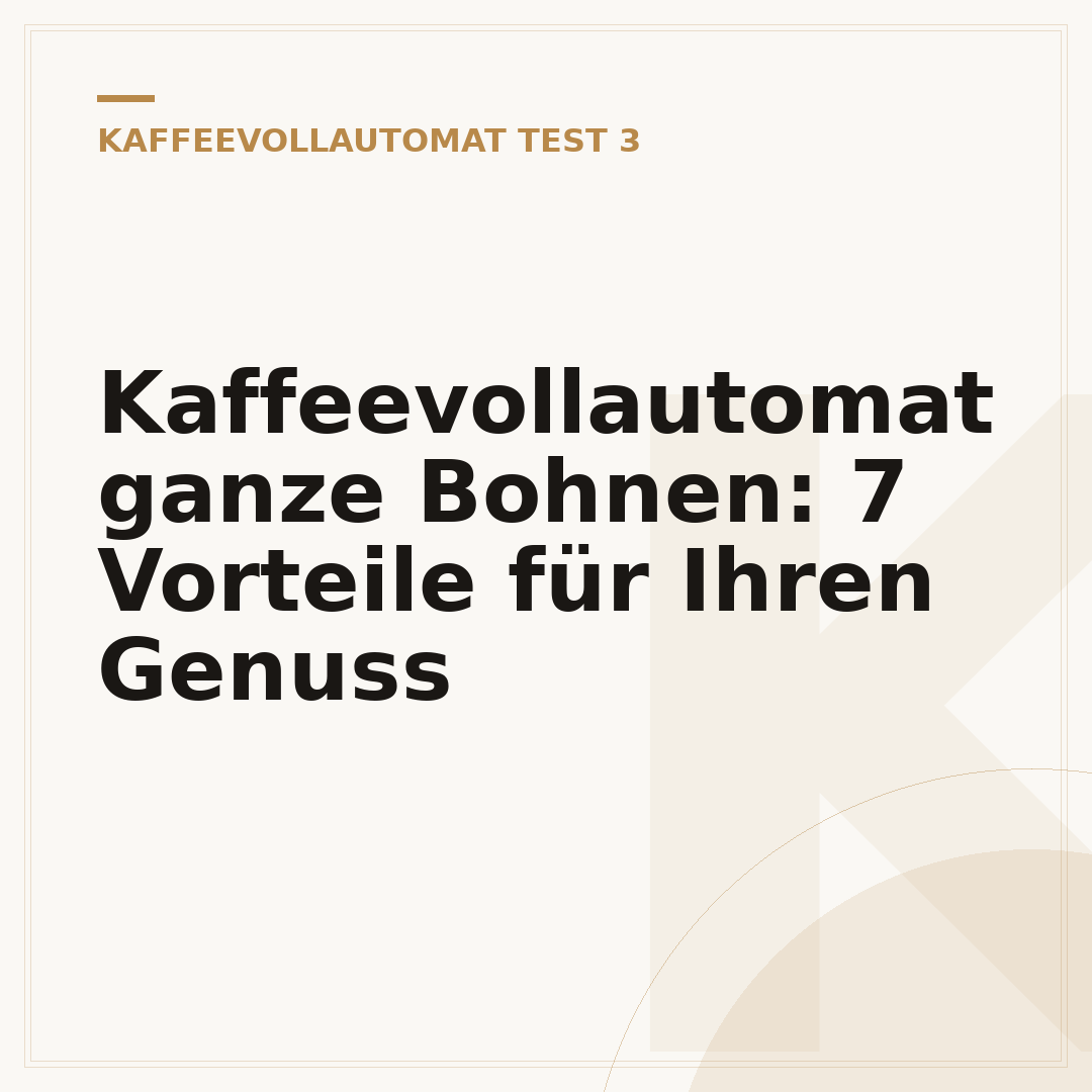 Kaffeevollautomat ganze Bohnen: 7 Vorteile für Ihren Genuss