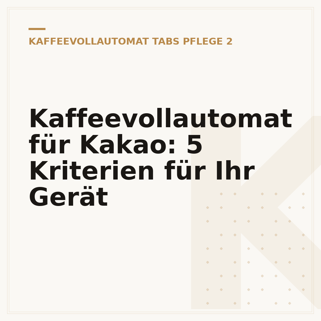 Kaffeevollautomat für Kakao: 5 Kriterien für Ihr Gerät