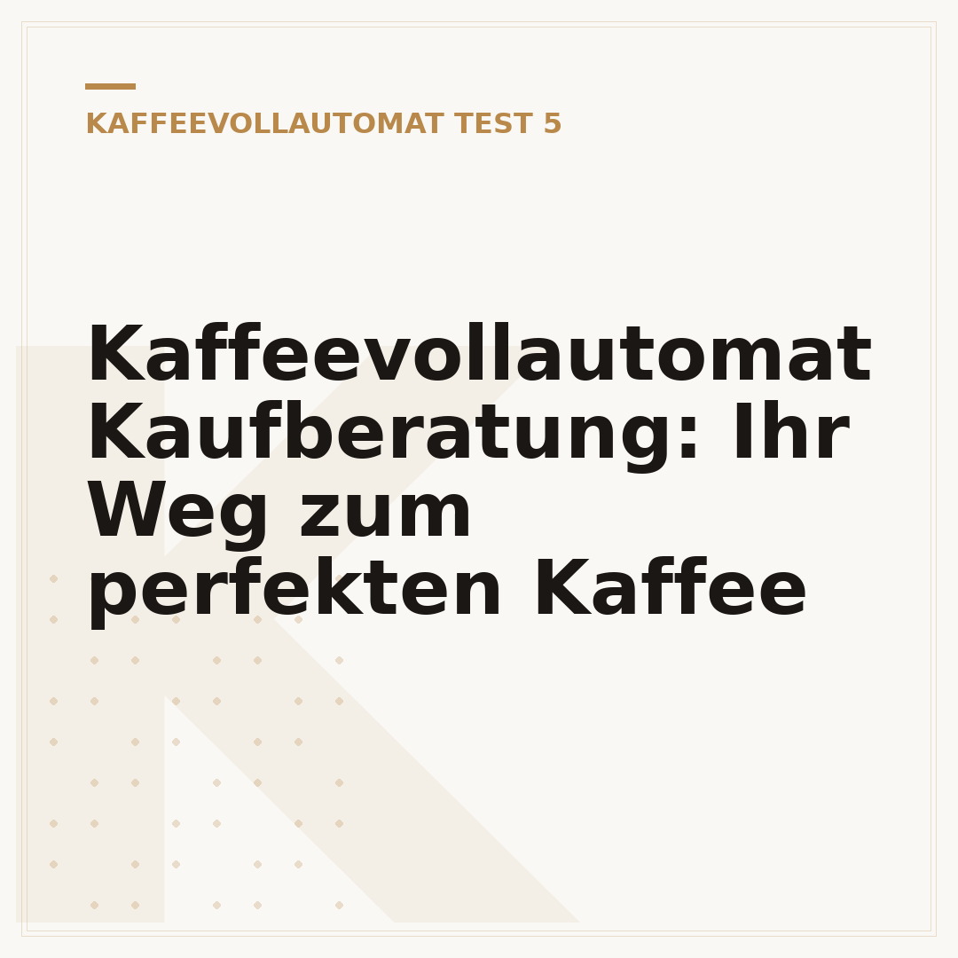 Kaffeevollautomat Kaufberatung: Ihr Weg zum perfekten Kaffee