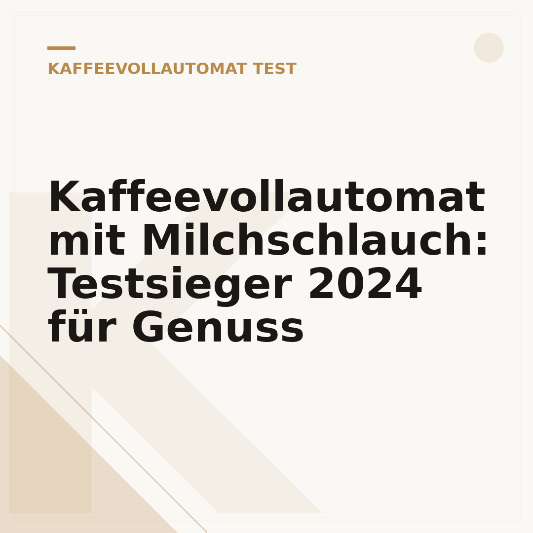 Kaffeevollautomat mit Milchschlauch: Testsieger 2024 für Genuss