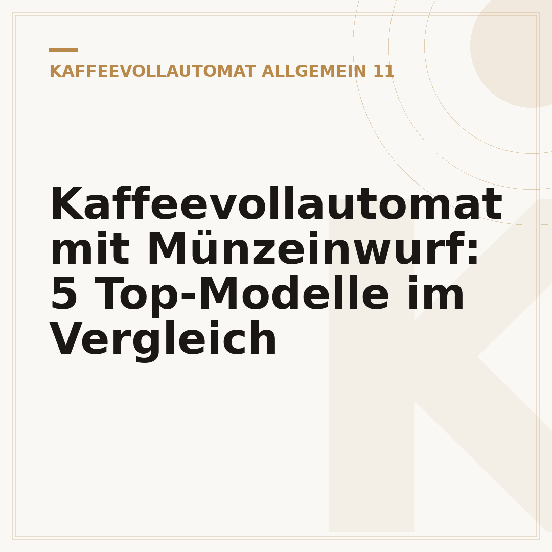 Kaffeevollautomat mit Münzeinwurf: 5 Top-Modelle im Vergleich