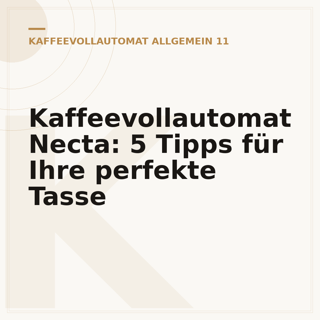 Kaffeevollautomat Necta: 5 Tipps für Ihre perfekte Tasse