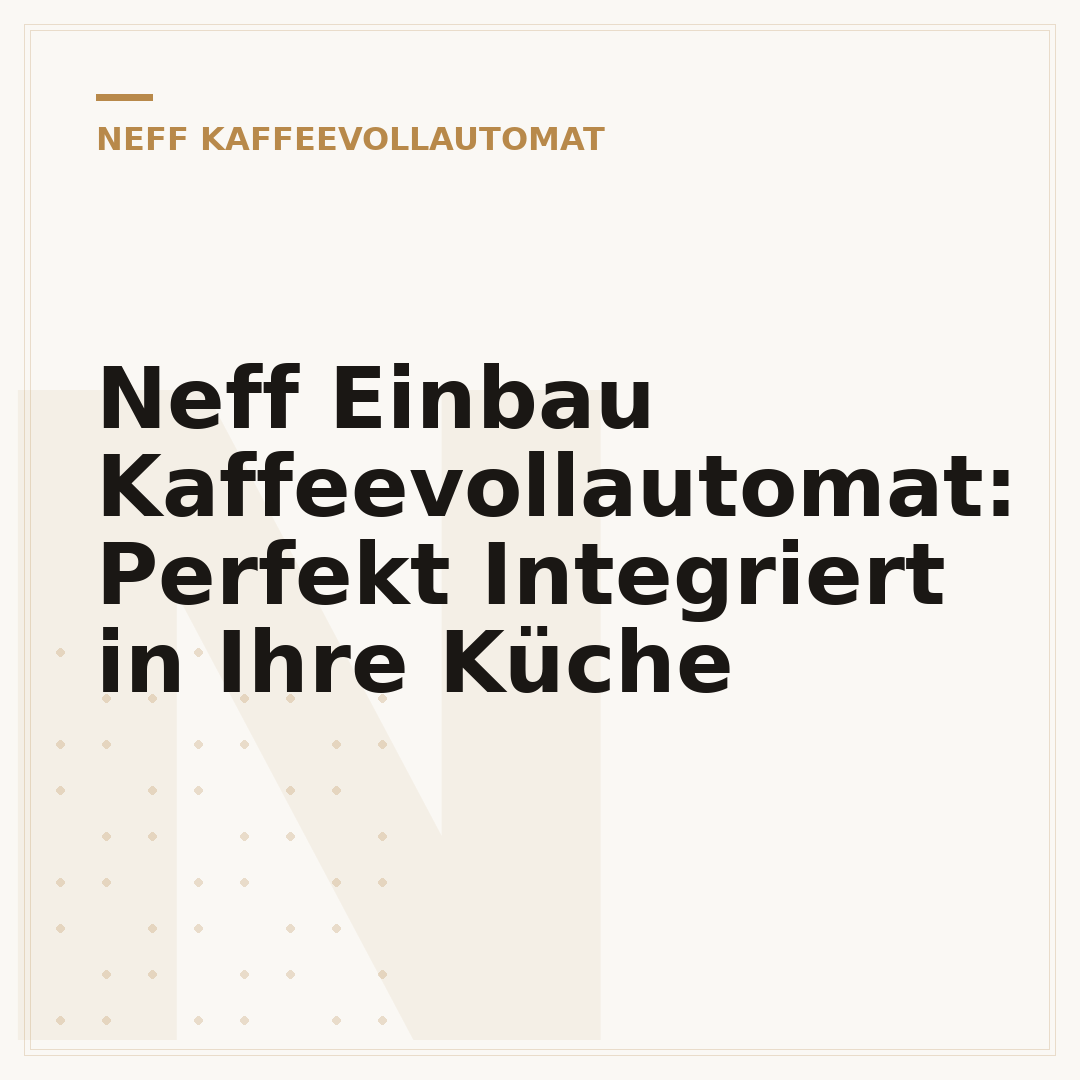 Neff Einbau Kaffeevollautomat: Perfekt Integriert in Ihre Küche