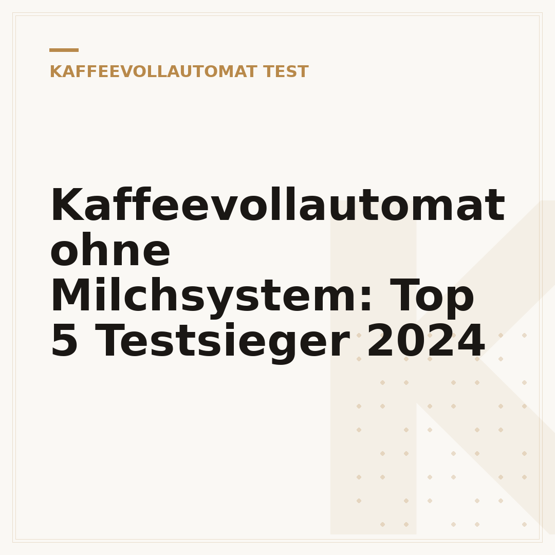 Kaffeevollautomat ohne Milchsystem: Top 5 Testsieger 2024