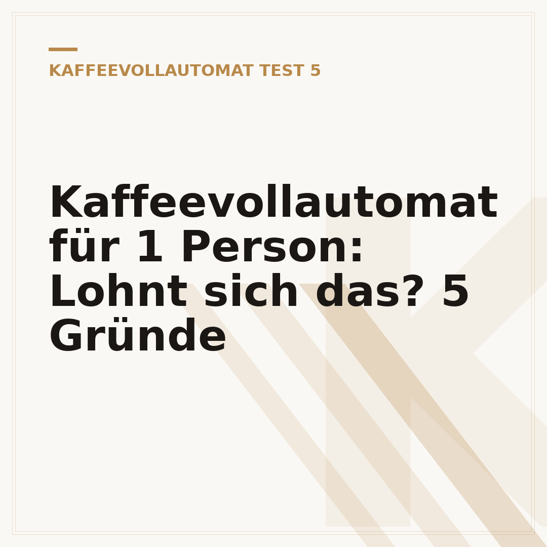 Kaffeevollautomat für 1 Person: Lohnt sich das? 5 Gründe