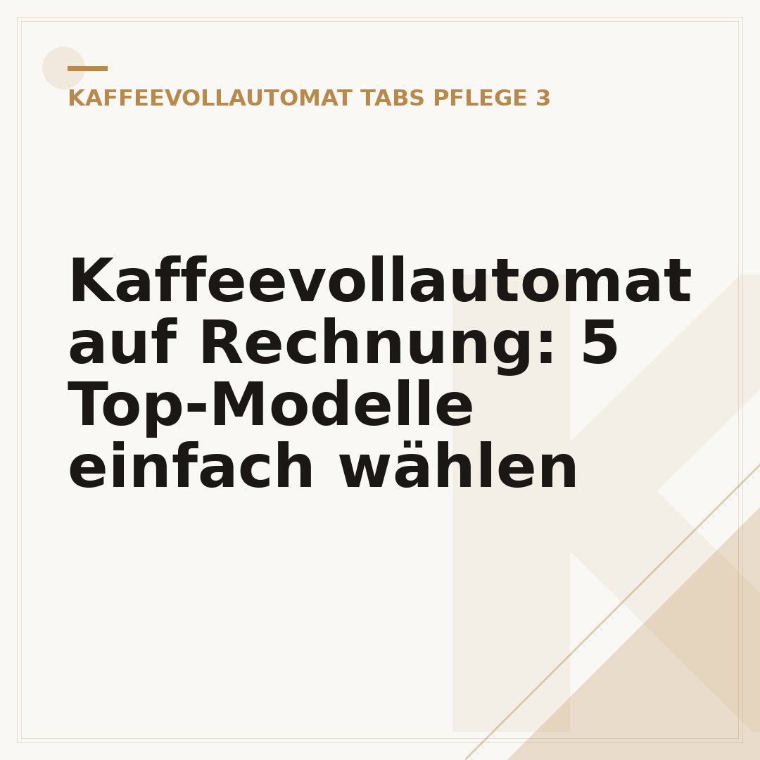 Kaffeevollautomat auf Rechnung: 5 Top-Modelle einfach wählen