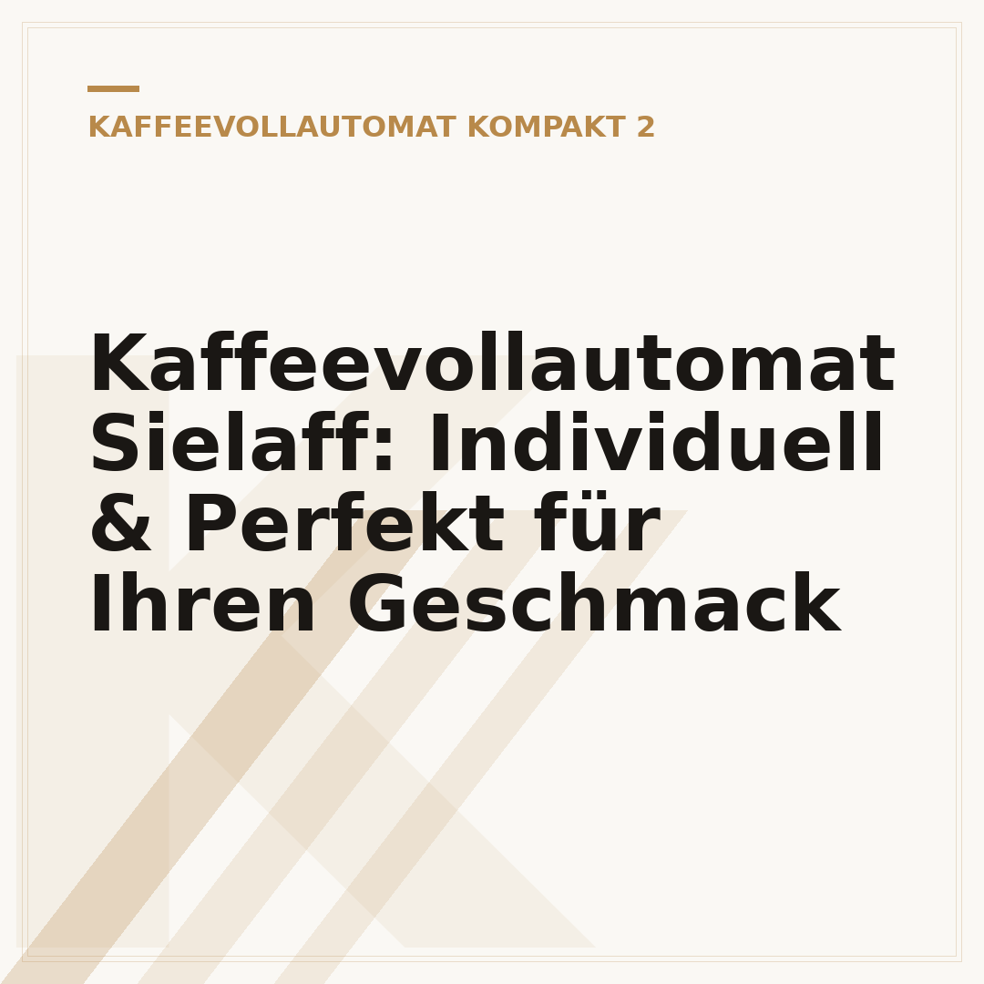 Kaffeevollautomat Sielaff: Individuell & Perfekt für Ihren Geschmack