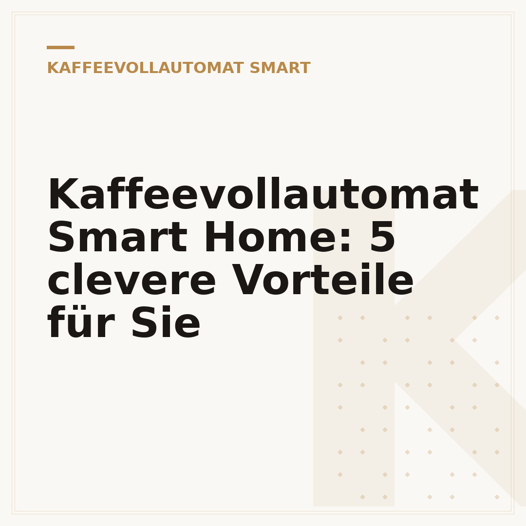 Kaffeevollautomat Smart Home: 5 clevere Vorteile für Sie