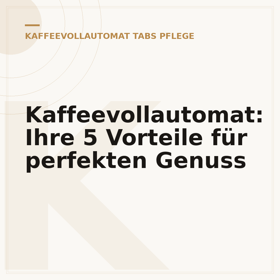 Kaffeevollautomat: Ihre 5 Vorteile für perfekten Genuss