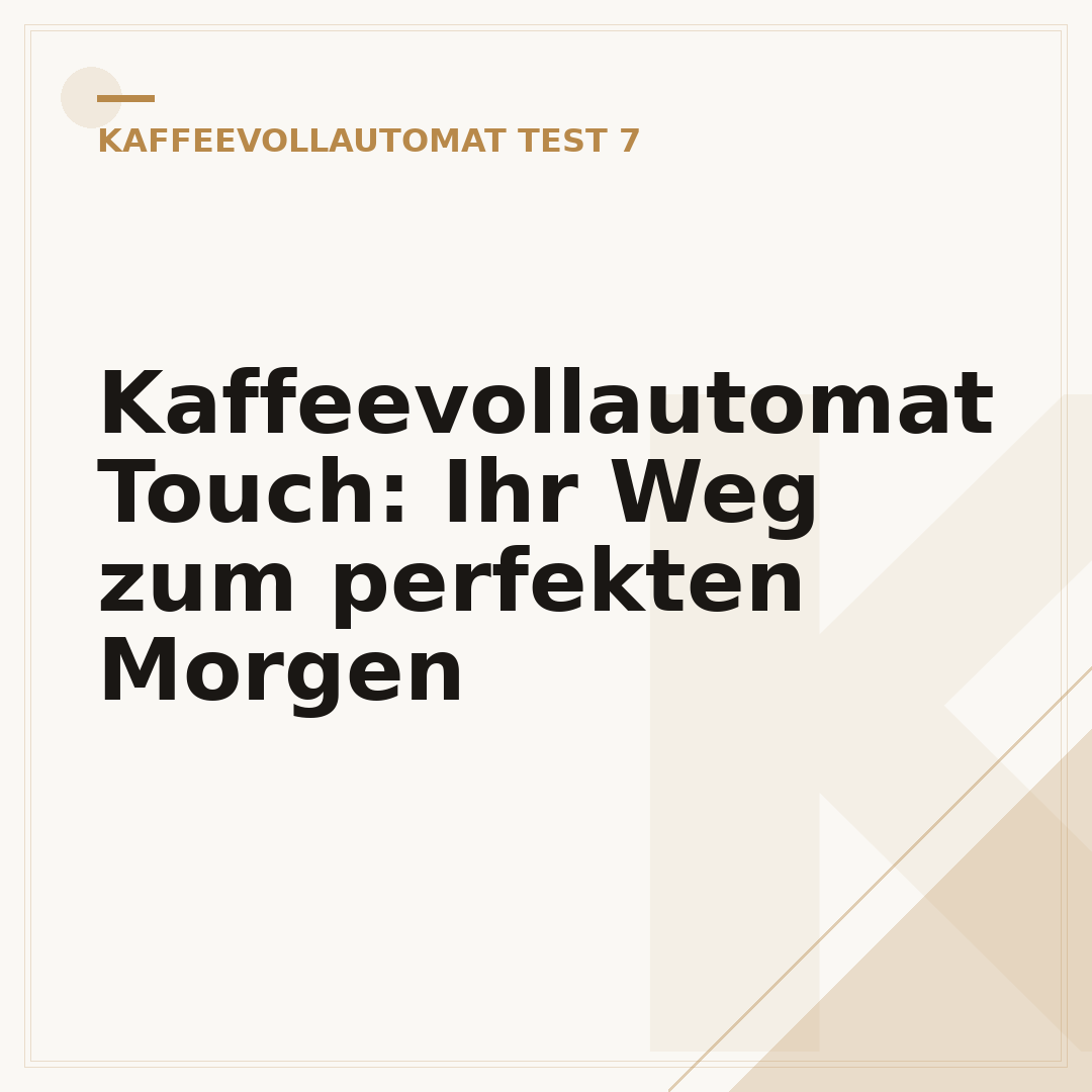 Kaffeevollautomat Touch: Ihr Weg zum perfekten Morgen