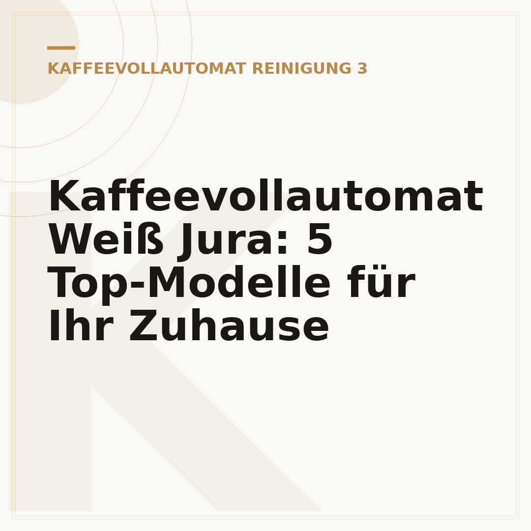 Kaffeevollautomat Weiß Jura: 5 Top-Modelle für Ihr Zuhause