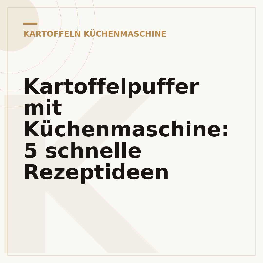 Kartoffelpuffer mit Küchenmaschine: 5 schnelle Rezeptideen
