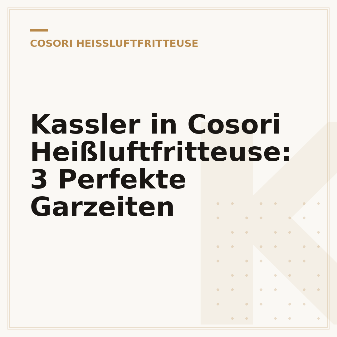 Kassler in Cosori Heißluftfritteuse: 3 Perfekte Garzeiten