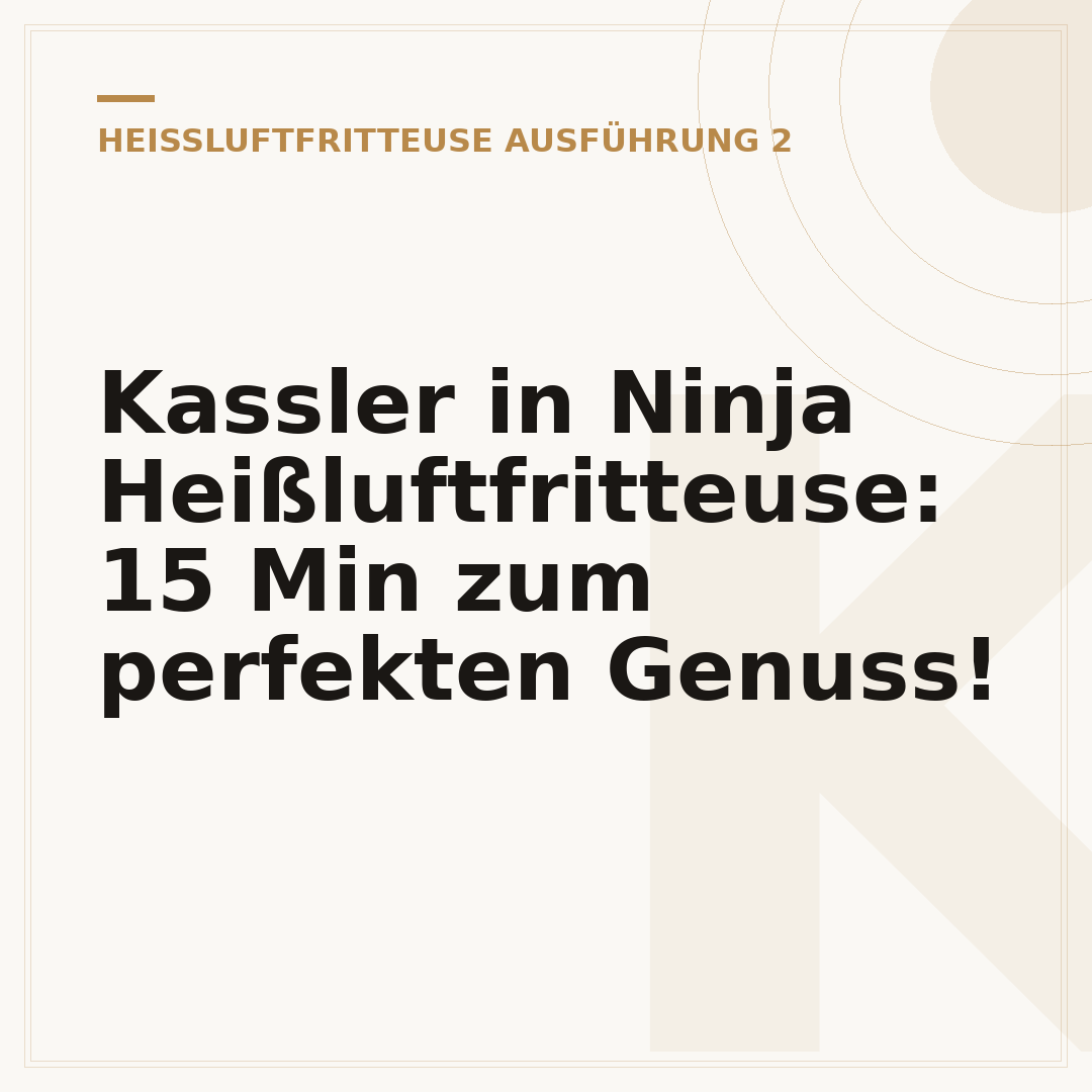 Kassler in Ninja Heißluftfritteuse: 15 Min zum perfekten Genuss!