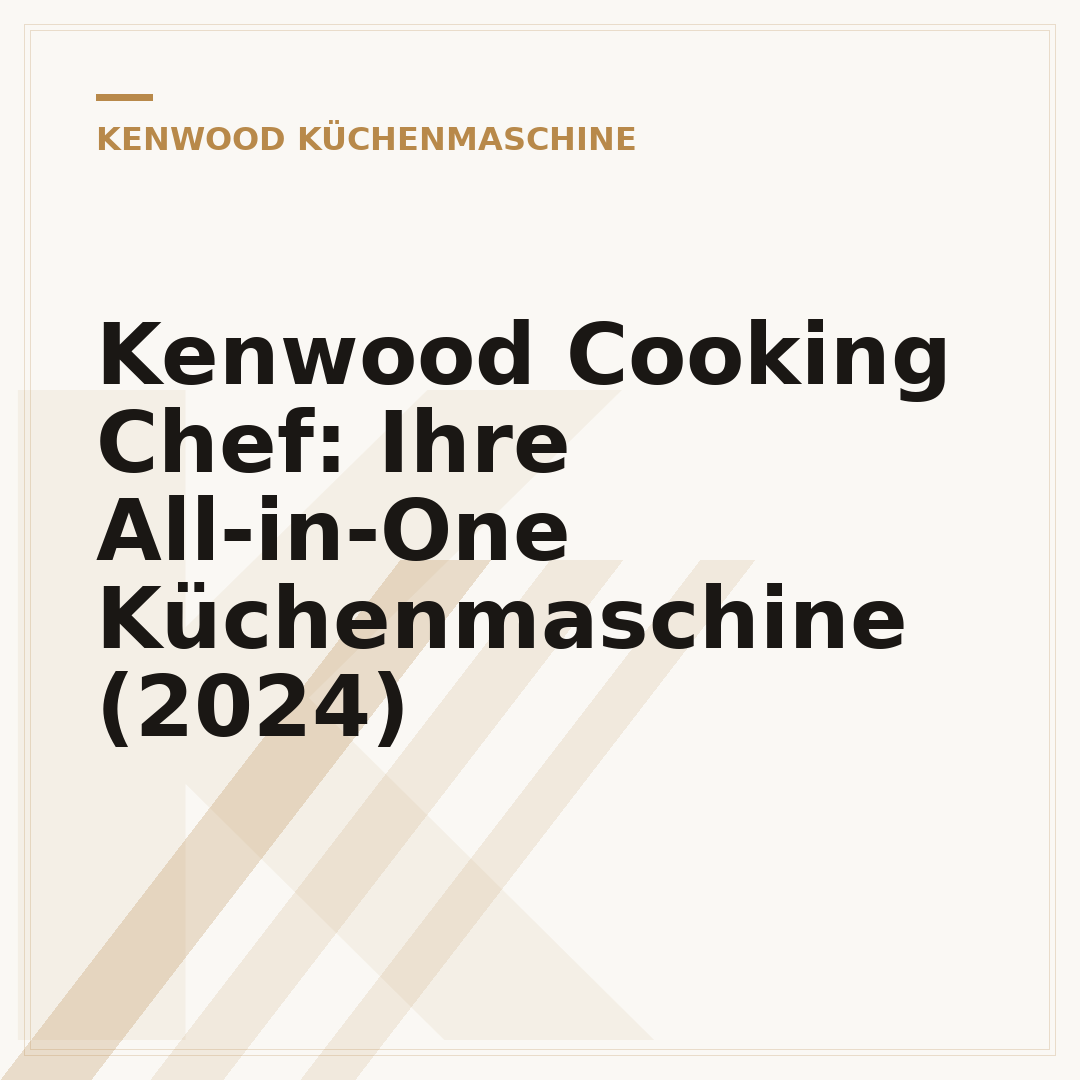 Kenwood Cooking Chef: Ihre All-in-One Küchenmaschine (2024)
