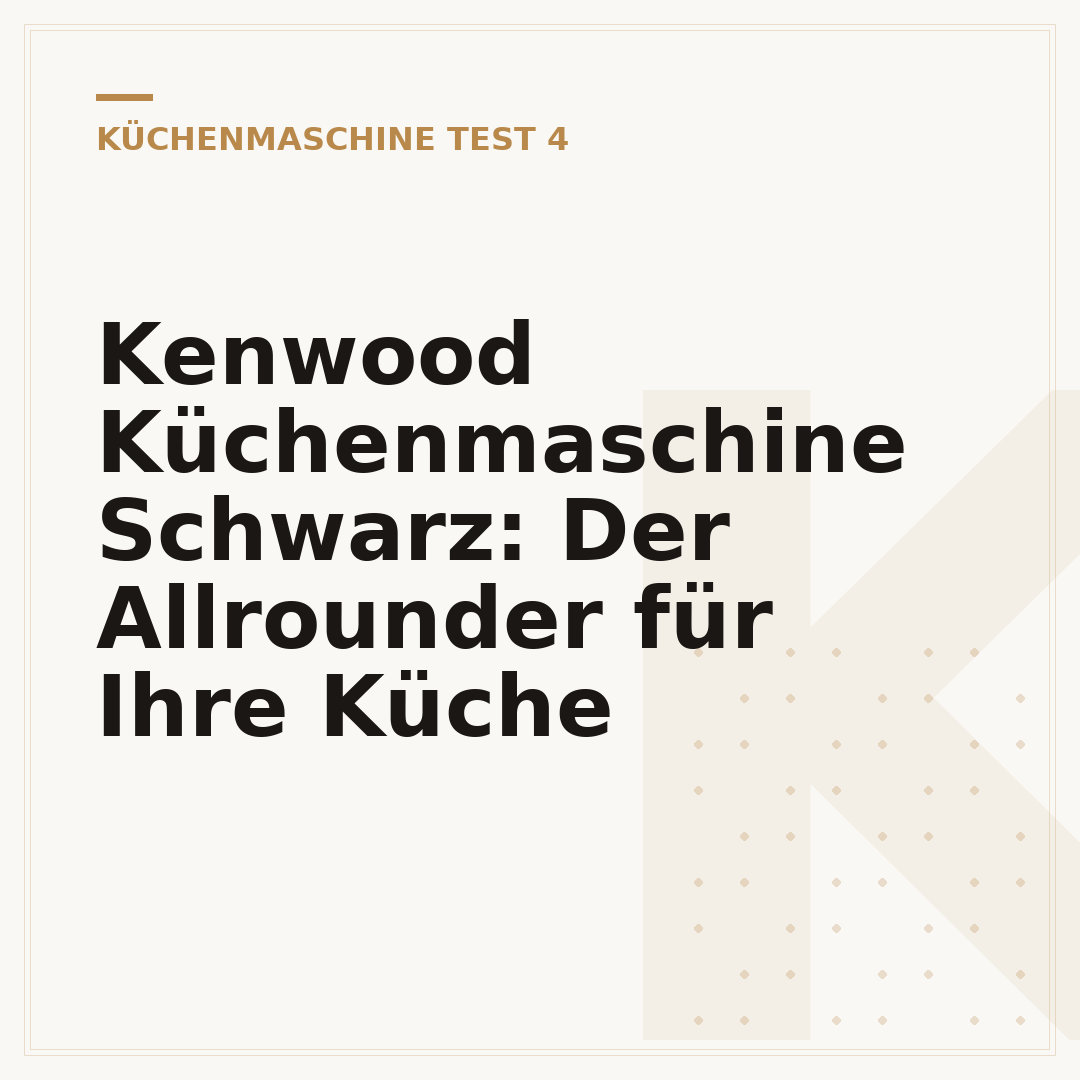 Kenwood Küchenmaschine Schwarz: Der Allrounder für Ihre Küche