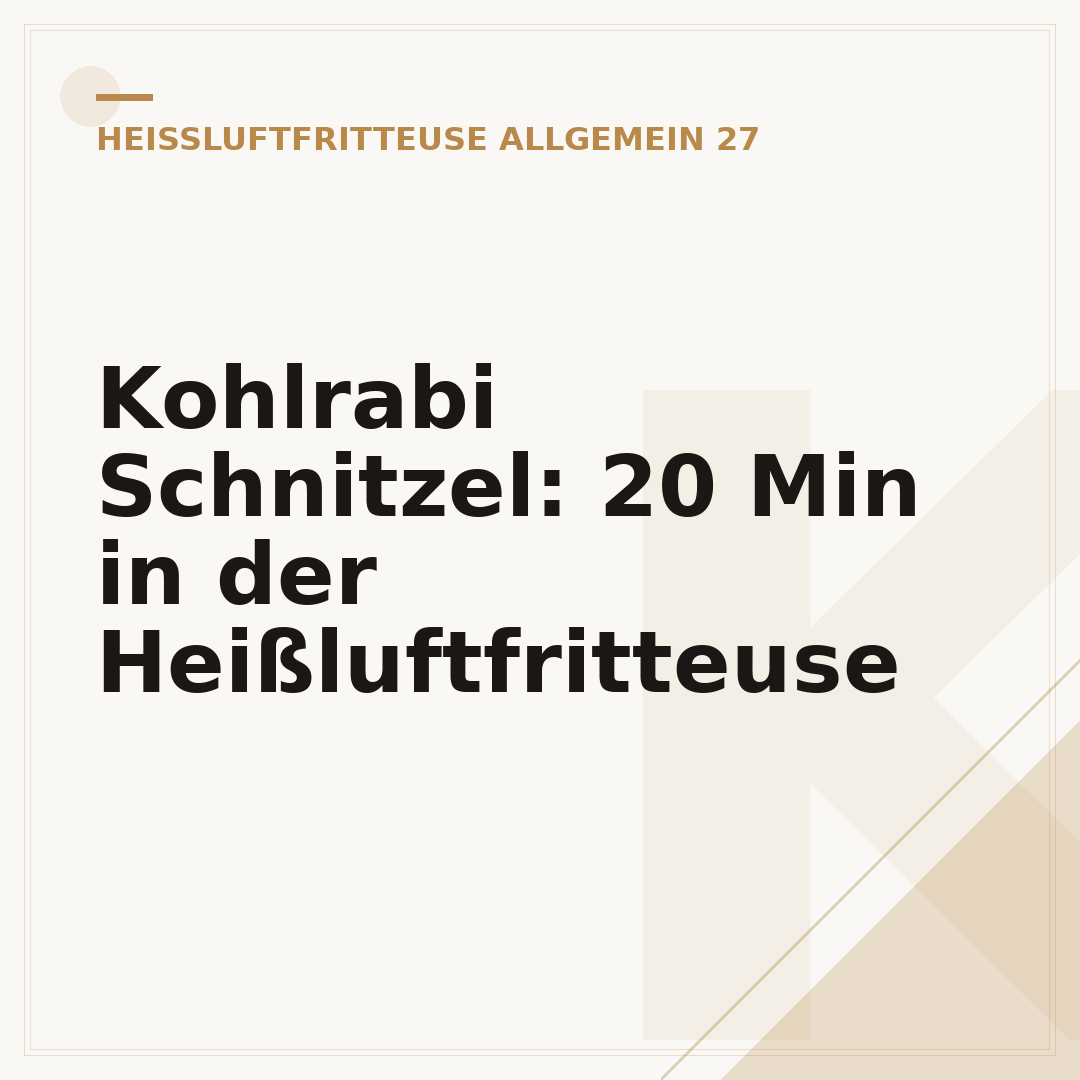 Kohlrabi Schnitzel: 20 Min in der Heißluftfritteuse