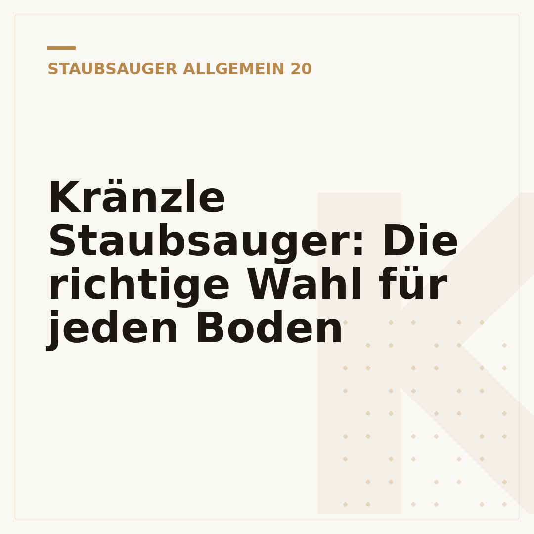 Kränzle Staubsauger: Die richtige Wahl für jeden Boden