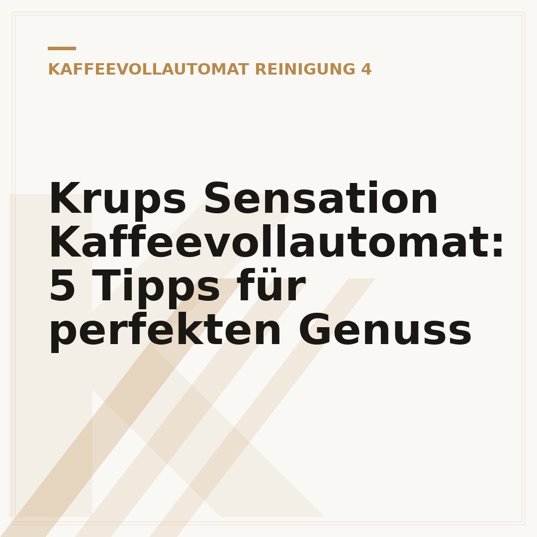 Krups Sensation Kaffeevollautomat: 5 Tipps für perfekten Genuss