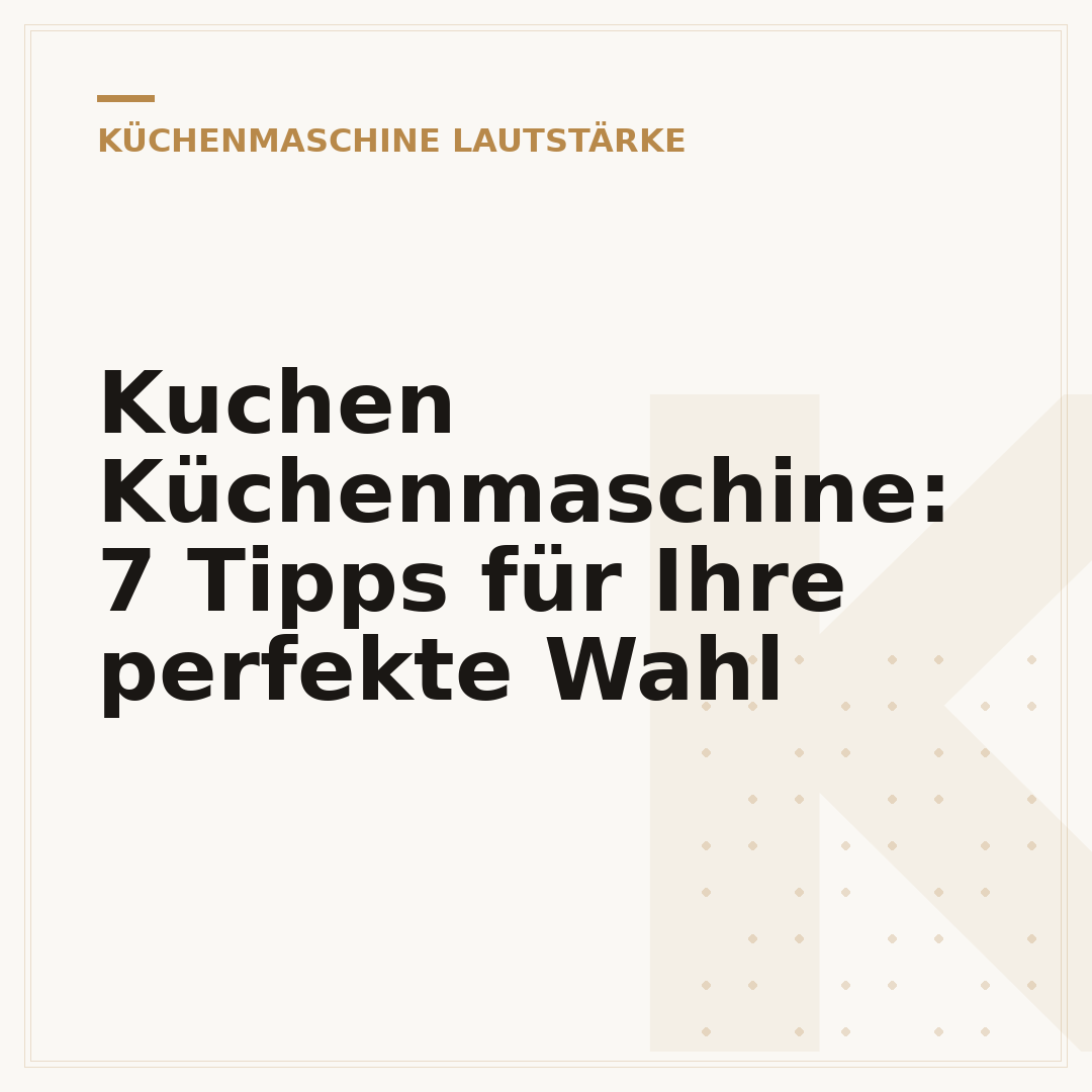 Kuchen Küchenmaschine: 7 Tipps für Ihre perfekte Wahl