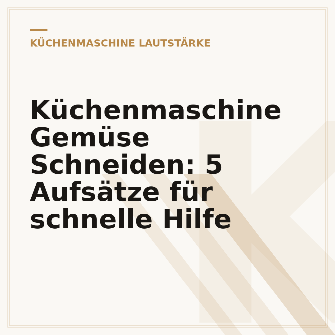 Küchenmaschine Gemüse Schneiden: 5 Aufsätze für schnelle Hilfe