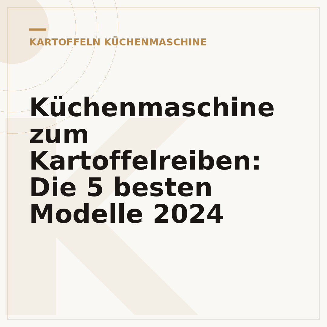 Küchenmaschine zum Kartoffelreiben: Die 5 besten Modelle 2024