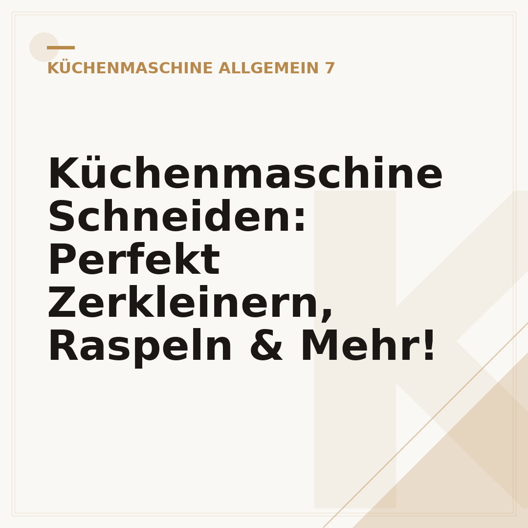 Küchenmaschine Schneiden: Perfekt Zerkleinern, Raspeln & Mehr!