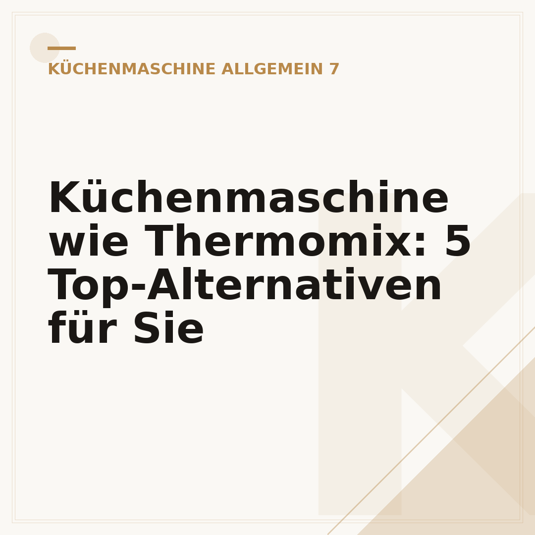 Küchenmaschine wie Thermomix: 5 Top-Alternativen für Sie