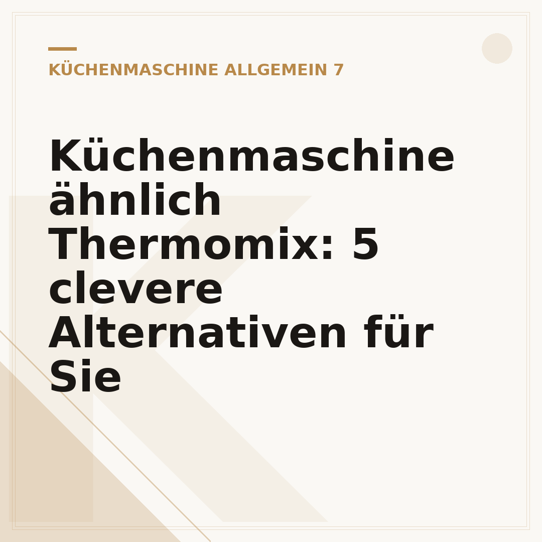 Küchenmaschine ähnlich Thermomix: 5 clevere Alternativen für Sie