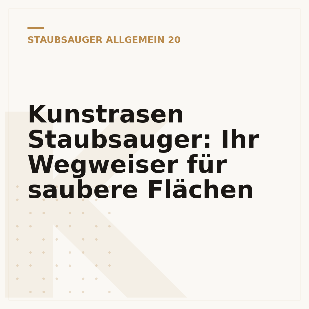 Kunstrasen Staubsauger: Ihr Wegweiser für saubere Flächen