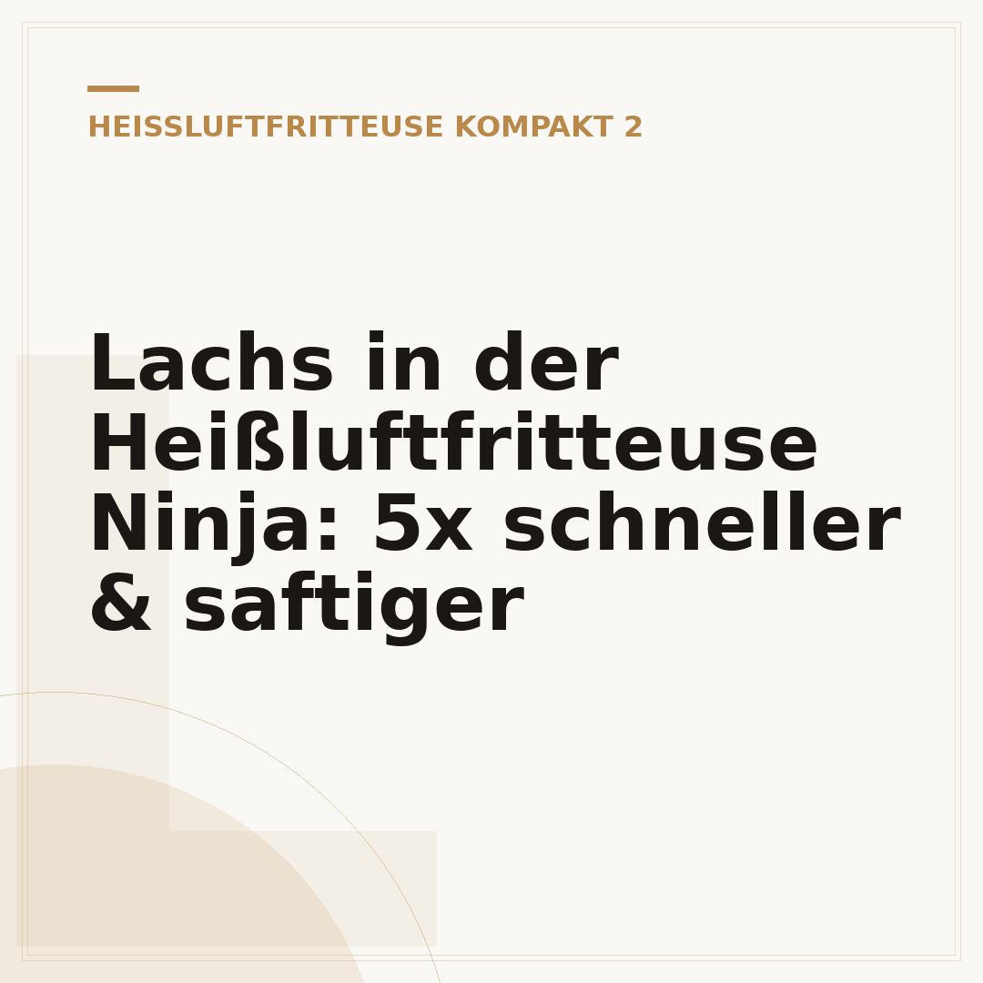 Lachs in der Heißluftfritteuse Ninja: 5x schneller & saftiger