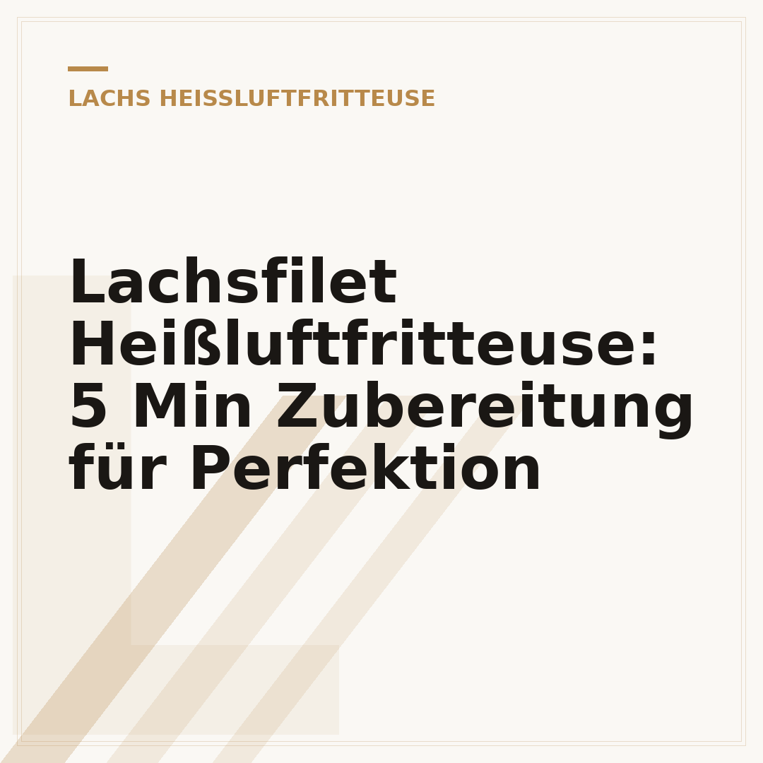 Lachsfilet Heißluftfritteuse: 5 Min Zubereitung für Perfektion