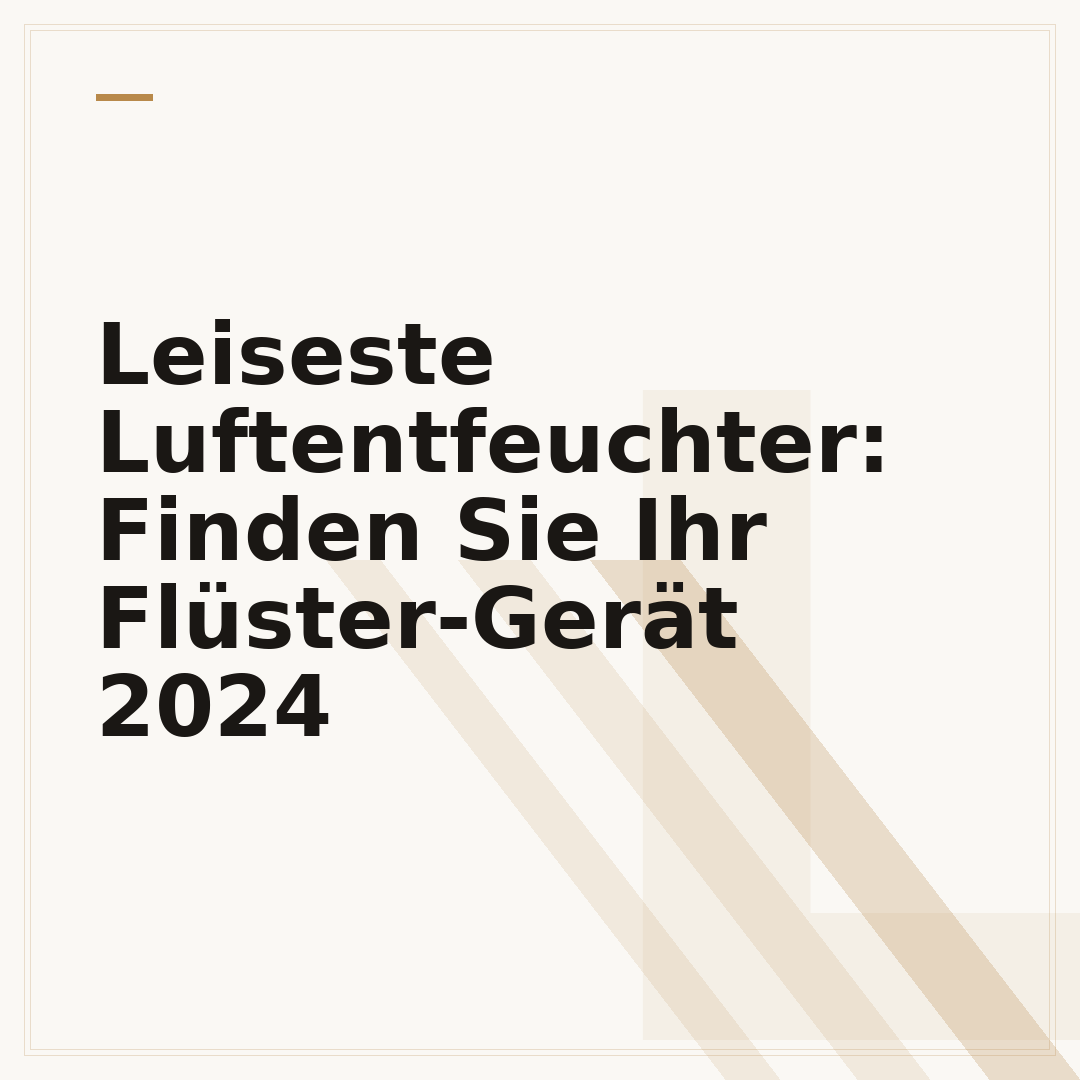 Leiseste Luftentfeuchter: Finden Sie Ihr Flüster-Gerät 2024