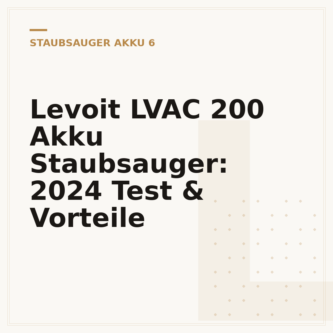 Levoit LVAC 200 Akku Staubsauger: 2024 Test & Vorteile
