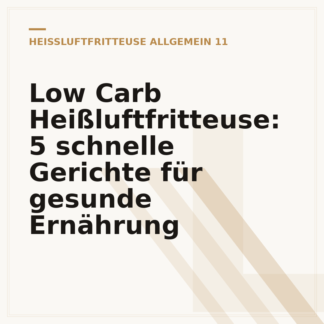 Low Carb Heißluftfritteuse: 5 schnelle Gerichte für gesunde Ernährung