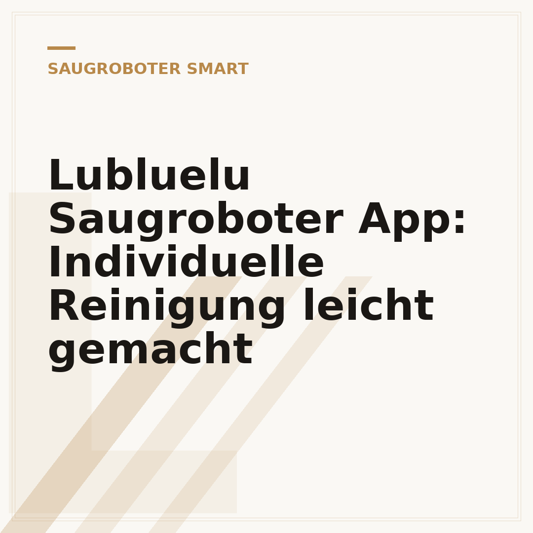 Lubluelu Saugroboter App: Individuelle Reinigung leicht gemacht
