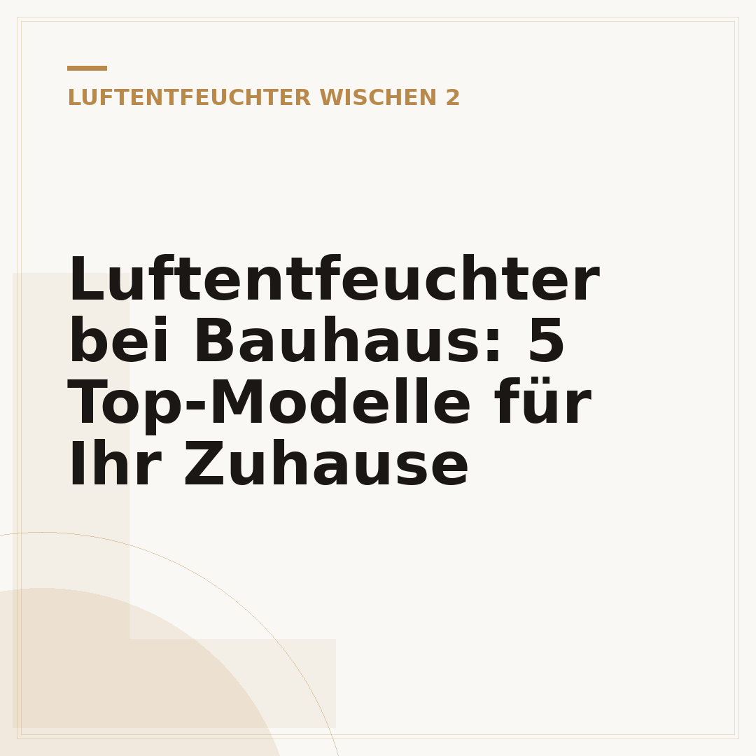 Luftentfeuchter bei Bauhaus: 5 Top-Modelle für Ihr Zuhause