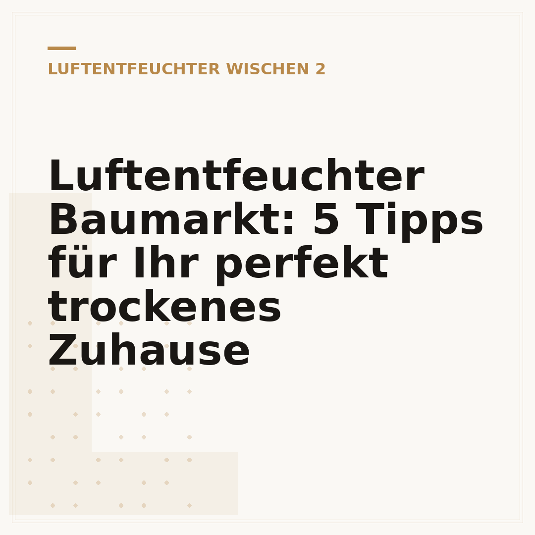 Luftentfeuchter Baumarkt: 5 Tipps für Ihr perfekt trockenes Zuhause