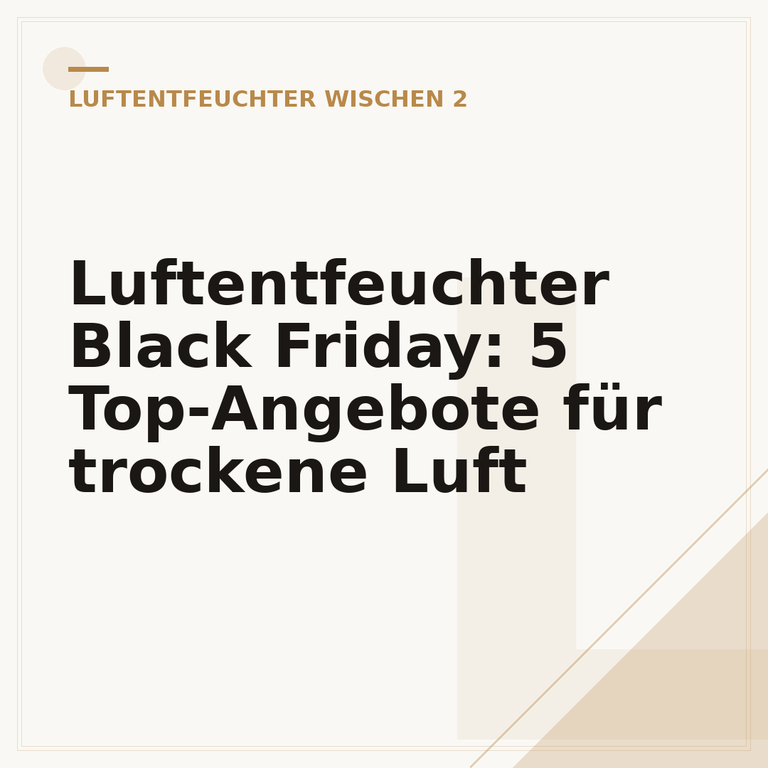 Luftentfeuchter Black Friday: 5 Top-Angebote für trockene Luft