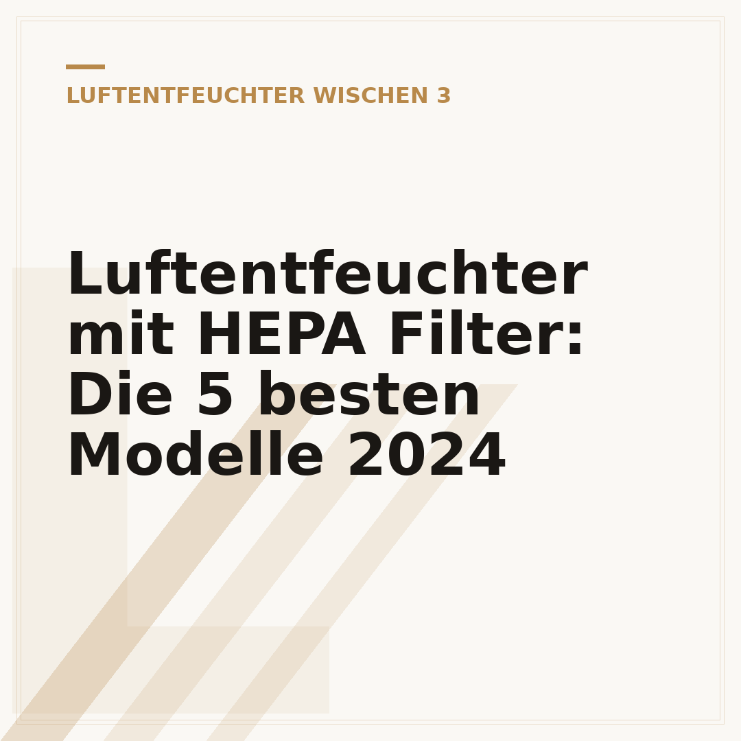 Luftentfeuchter mit HEPA Filter: Die 5 besten Modelle 2024