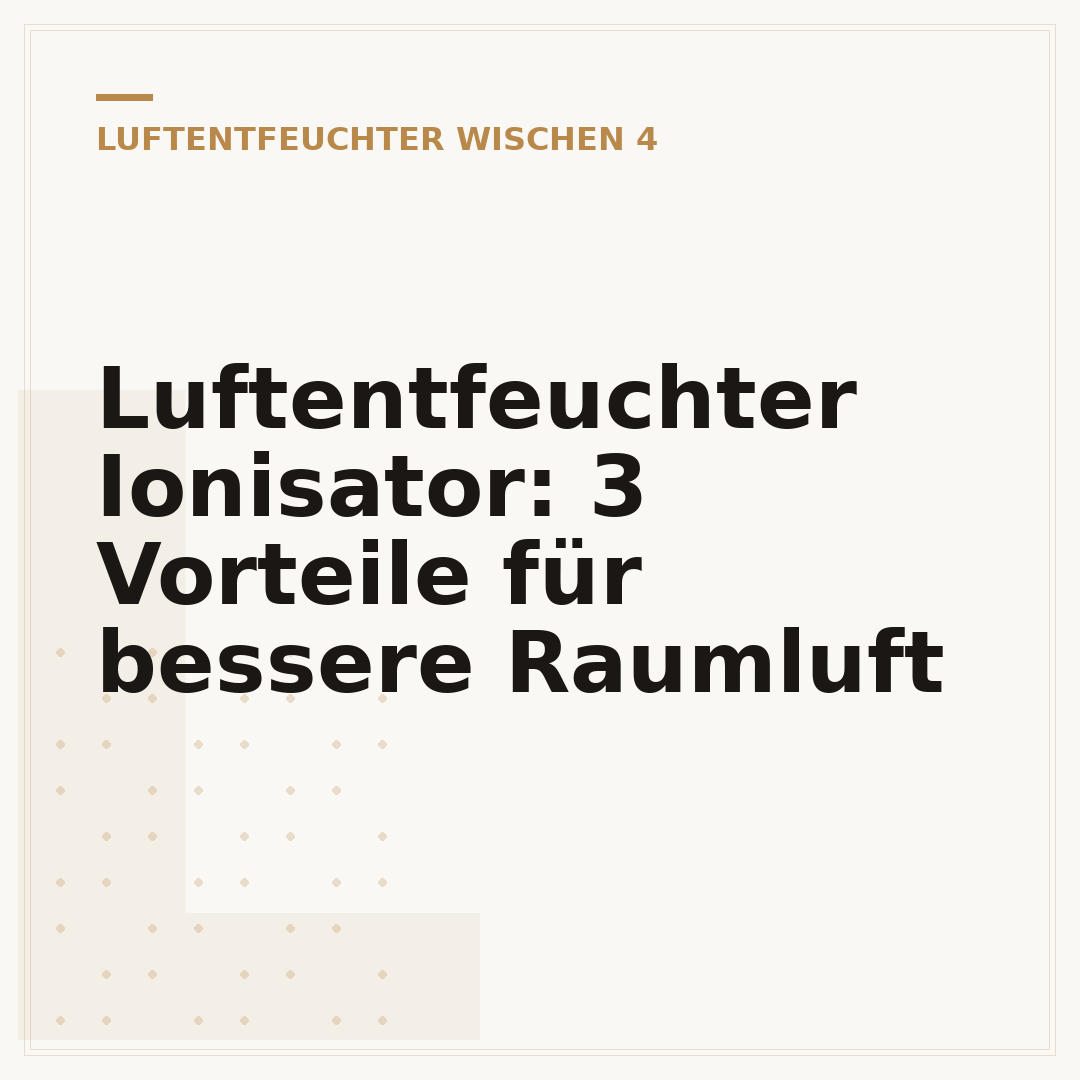 Luftentfeuchter Ionisator: 3 Vorteile für bessere Raumluft