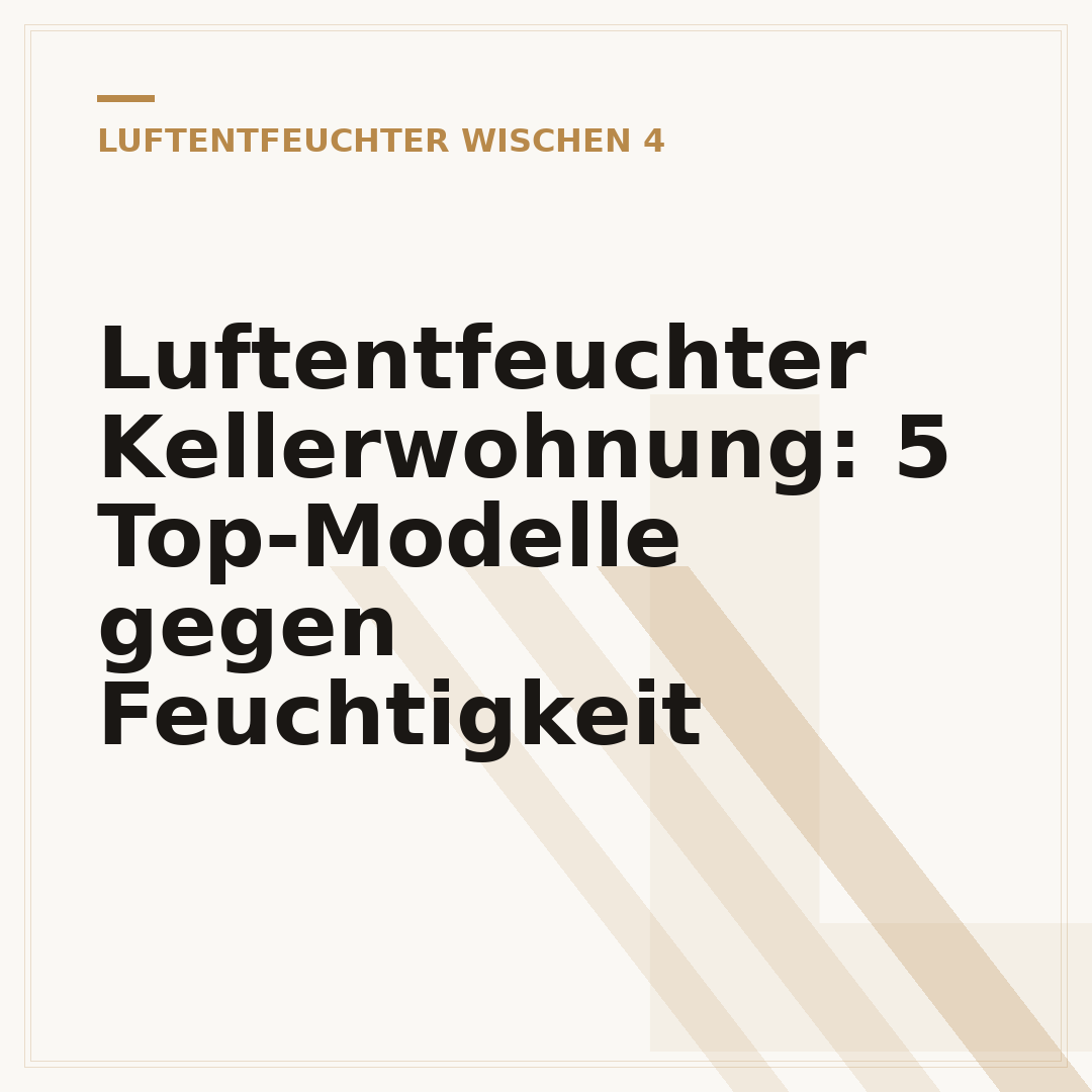 Luftentfeuchter Kellerwohnung: 5 Top-Modelle gegen Feuchtigkeit