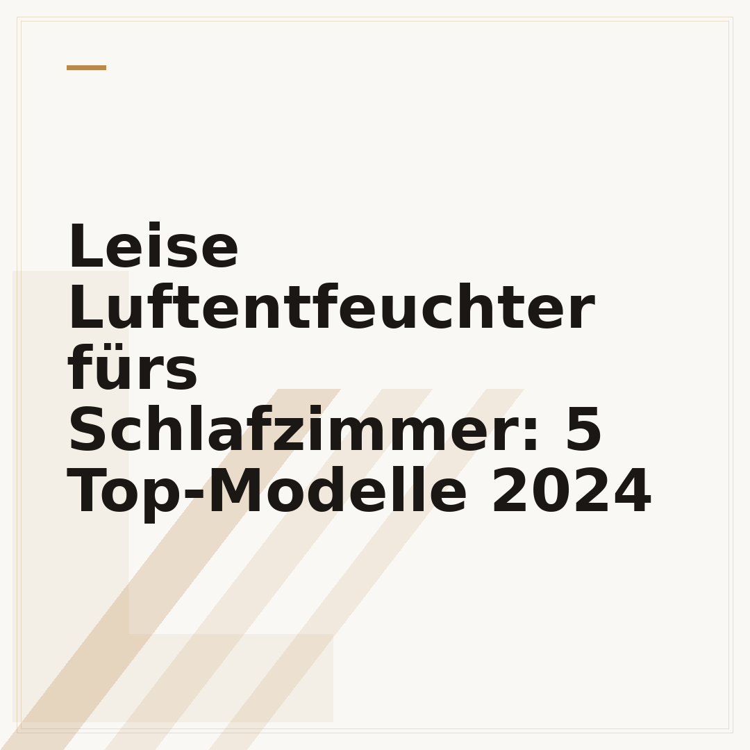 Leise Luftentfeuchter fürs Schlafzimmer: 5 Top-Modelle 2024