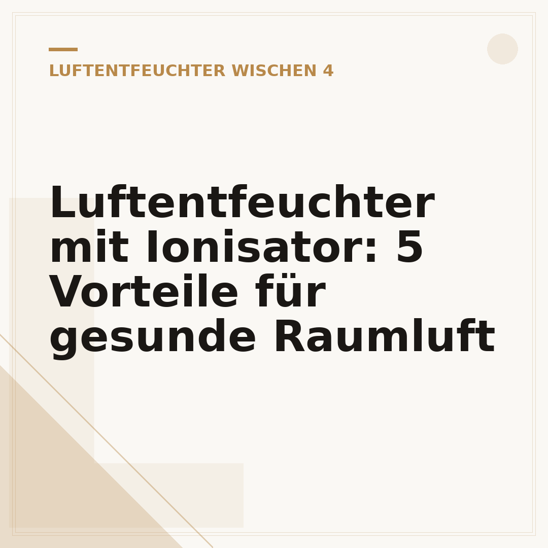 Luftentfeuchter mit Ionisator: 5 Vorteile für gesunde Raumluft
