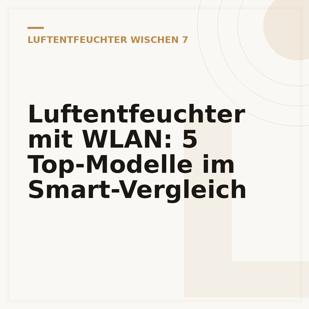 Luftentfeuchter mit WLAN: 5 Top-Modelle im Smart-Vergleich