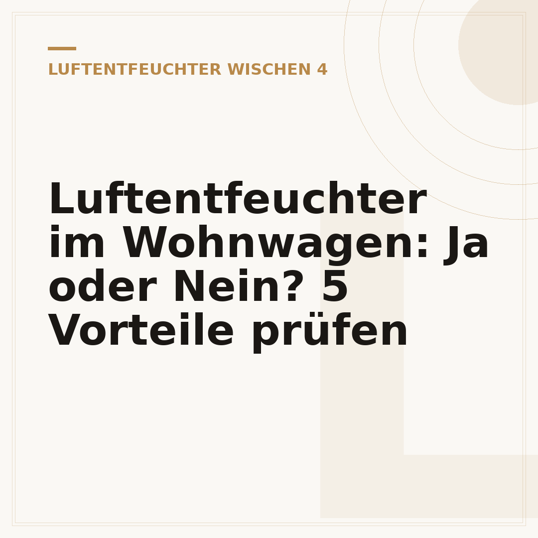 Luftentfeuchter im Wohnwagen: Ja oder Nein? 5 Vorteile prüfen