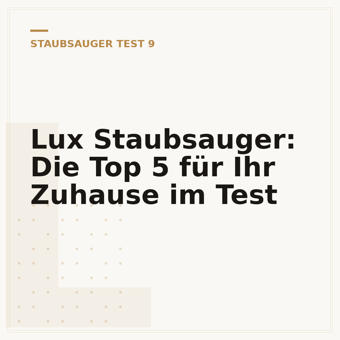 Lux Staubsauger: Die Top 5 für Ihr Zuhause im Test