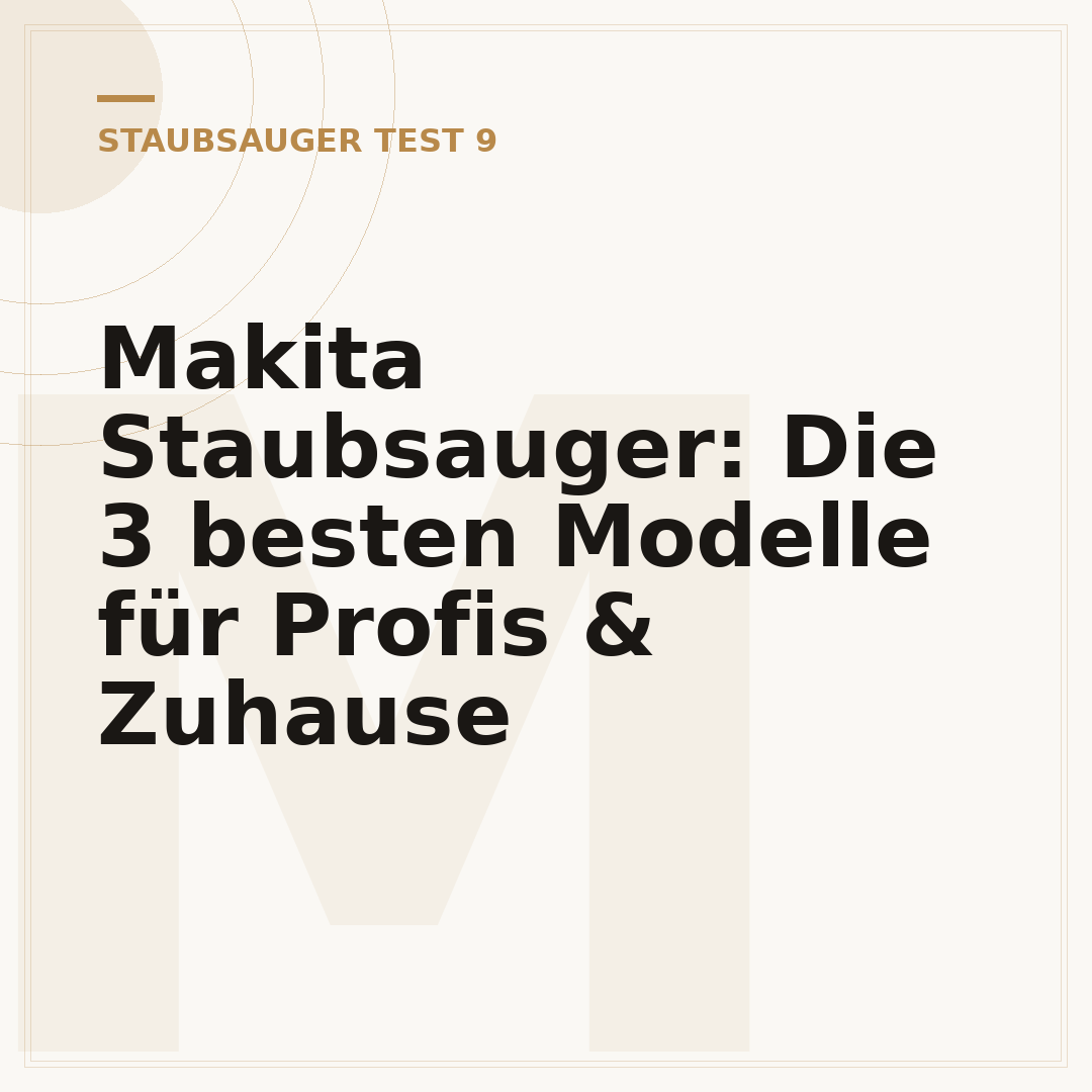 Makita Staubsauger: Die 3 besten Modelle für Profis & Zuhause