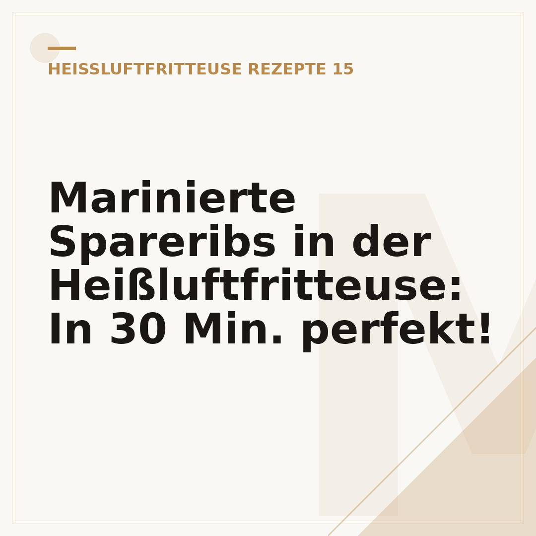 Marinierte Spareribs in der Heißluftfritteuse: In 30 Min. perfekt!
