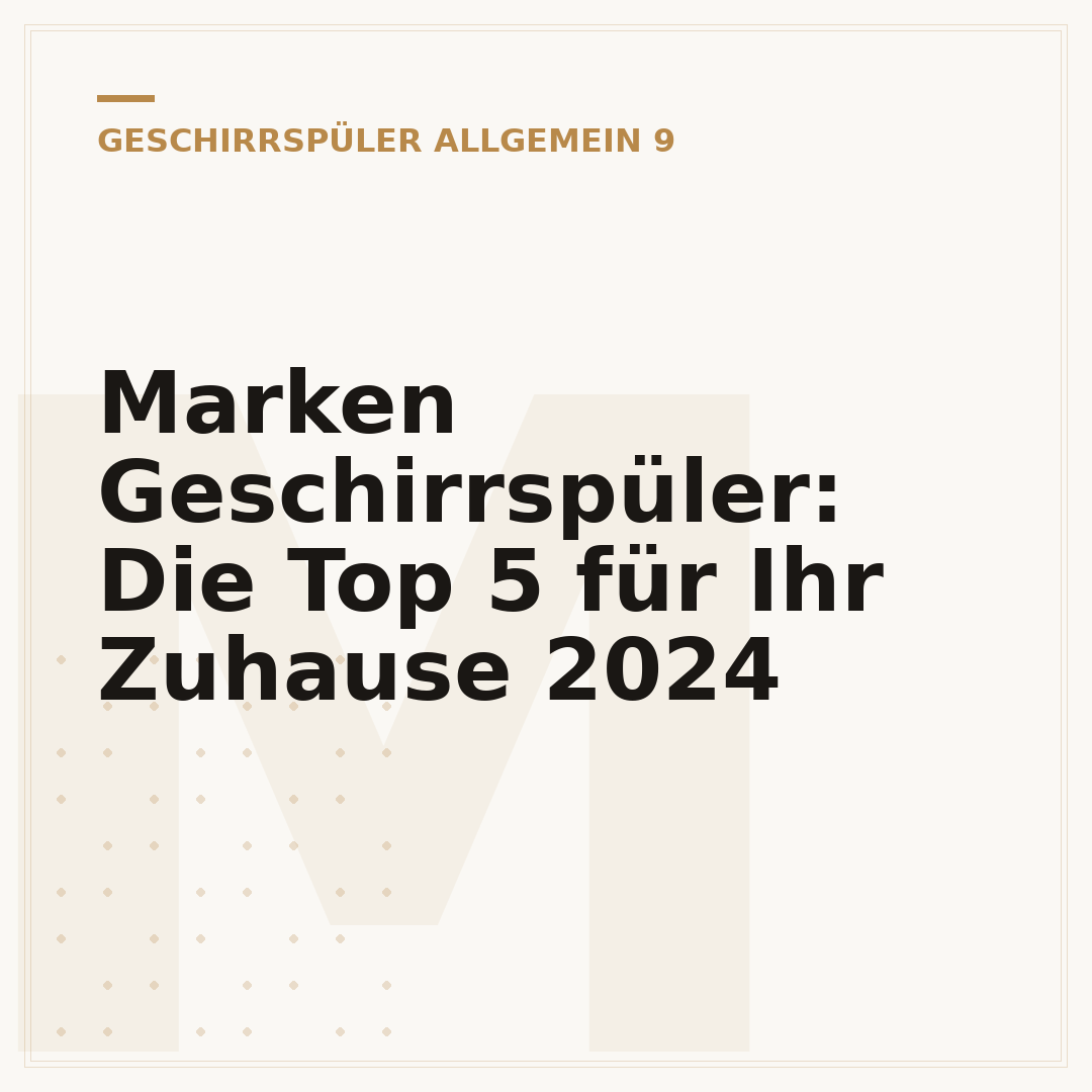 Marken Geschirrspüler: Die Top 5 für Ihr Zuhause 2024